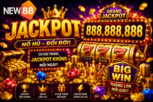 Chi tiế về Jackpot tại sảnh nổ hũ của nhà cái New88